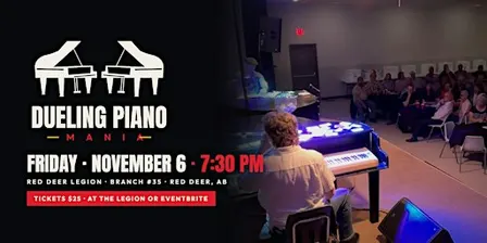 Dueling Piano Mania | Red Deer Legion
