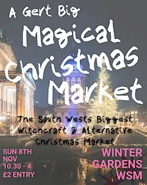 Gert Big Magical Christmas Market - Weston Super Mare