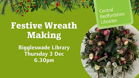 Festive Wreath Making Workshop at Biggleswade Library
