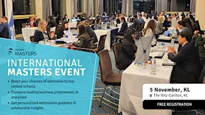 CHOOSE YOUR DREAM MASTER’S PROGRAM ON NOVEMBER 5TH – KUALA LUMPUR