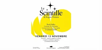Le Scintille - ep. 1: Body Talks