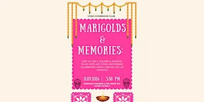 Marigolds and Memories