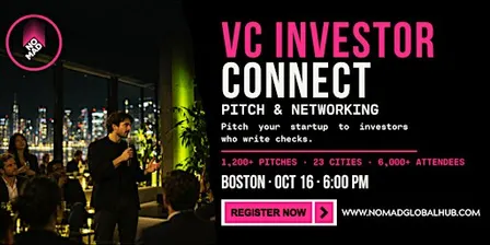 Investor Connect: Pitch & Networking — Boston