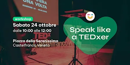 Workshop: Speak like a TEDxer