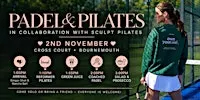 The Autumn Social Padel & Pilates
