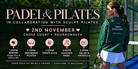 The Autumn Social Padel & Pilates