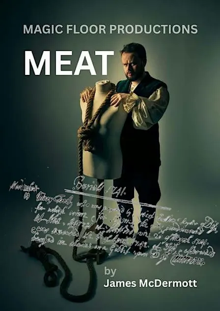 Creating Meat: from archive to stage (In-Person Event)