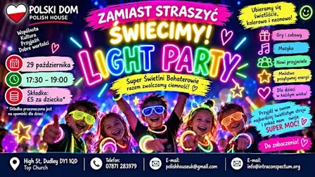LIGHT PARTY - ZAMIAST STRASZYĆ – ŚWIECIMY! ✨