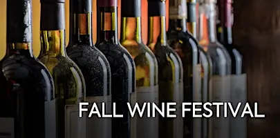 FALL WINE FESTIVAL