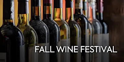 FALL WINE FESTIVAL