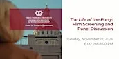 The Life of the Party: Film Screening and Panel Discussion