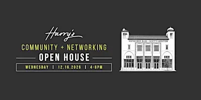 Harry's Community + Networking Open House