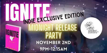 Ignite: Indie Edition Midnight Release Party