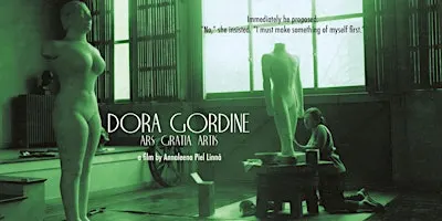 FILM SCREENING Dora Gordine: Ars Gratia Artis