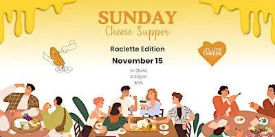 Sunday Supper Club: Raclette Edition