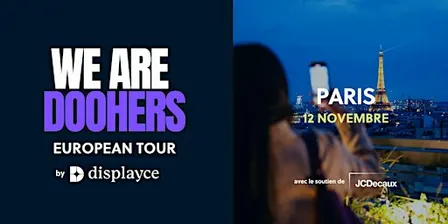 WeAreDOOHers European Tour - Paris