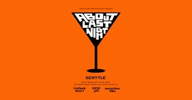 About Last Night: Dating Disaster Stories Seattle!
