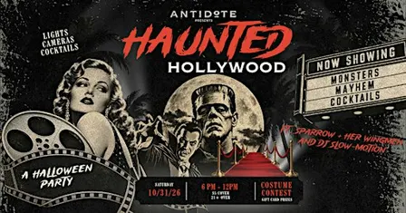 Haunted Hollywood at Antidote