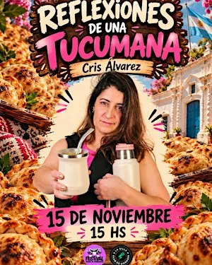 Reflexiones de una TUCUMANA