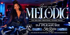 Melodic The 2026 R&B Vibrational Voyage Finale