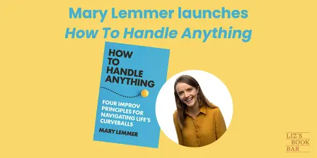 Mary Lemmer Launches How To Handle Anything