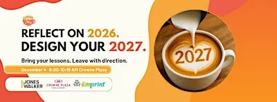 Reflect on 2026. Design Your 2027.