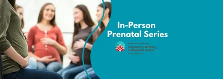 In-Person Prenatal Series December 5, 12, 19