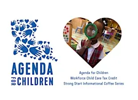 Strong Start Informational Coffee - Agenda for Children's Model Classroom