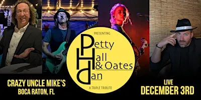 PHD Band: Petty, Hall & Oates, Dan Triple Tribute