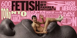 FETISH: The Official Toronto Book Launch Party