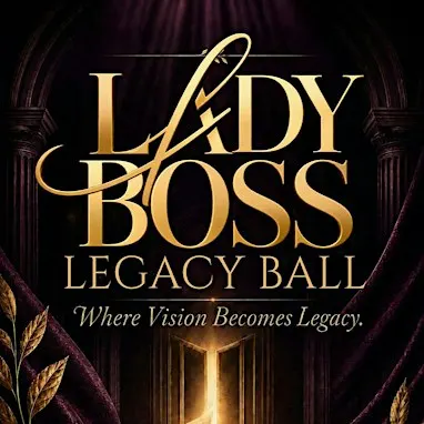 Lady Boss Legacy Ball