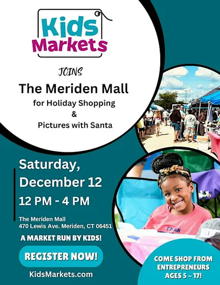 Kids Markets at the Meriden Mall