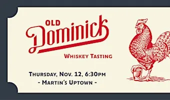 Old Dominick Whiskey Tasting