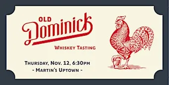 Old Dominick Whiskey Tasting