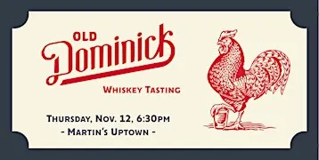 Old Dominick Whiskey Tasting