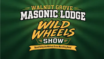 Walnut Grove's "Wild Wheels Car Show!"