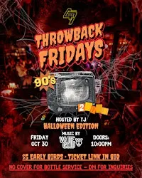 THROWBACK FRIDAYS - HALLOWEEN EDITION - Oct 30th, 2026