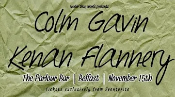 Colm Gavin & Kenan Flannery Live in Belfast