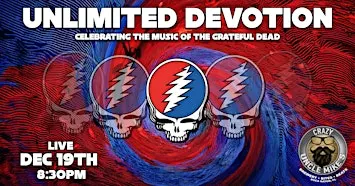 Unlimited Devotion: Celebrating the Music of The Grateful Dead