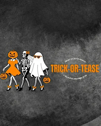 Trick-or-Tease!