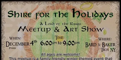 'Shire for the Holidays' Lord of the Rings Meetup