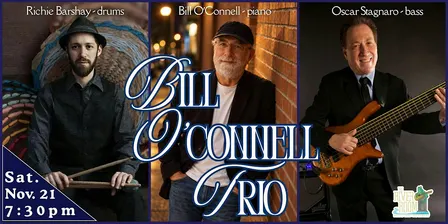 The Bill O' Connell Trio