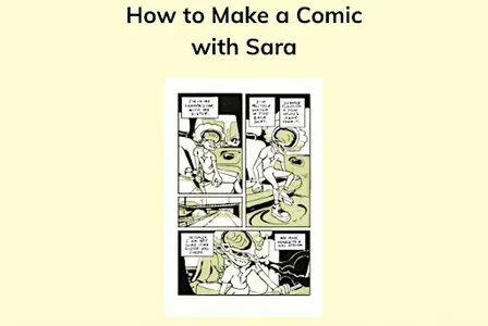 How to Make a Comic with Sara