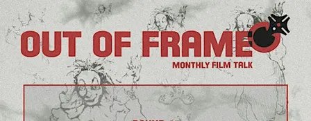 OUT OF FRAME - Round 37: Stupid August