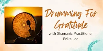 Drumming for Gratitude