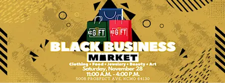 Kansas City G.I.F.T. Small Business Saturday Black Business Market 2026