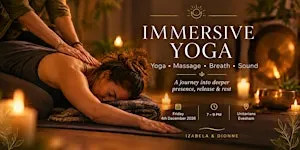 Immersive Yoga with Massage, Evesham