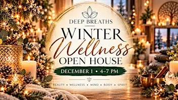 ✨ WINTER WELLNESS OPEN HOUSE ✨