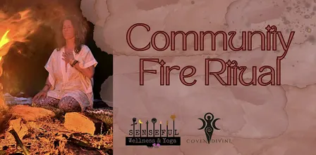 Fire Ritual - Cleansing and Protection