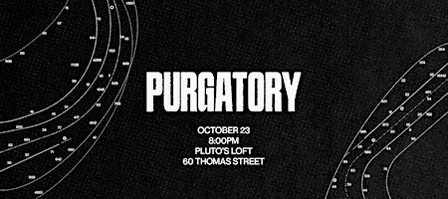 PURGATORY - A SERIES OF READINGS